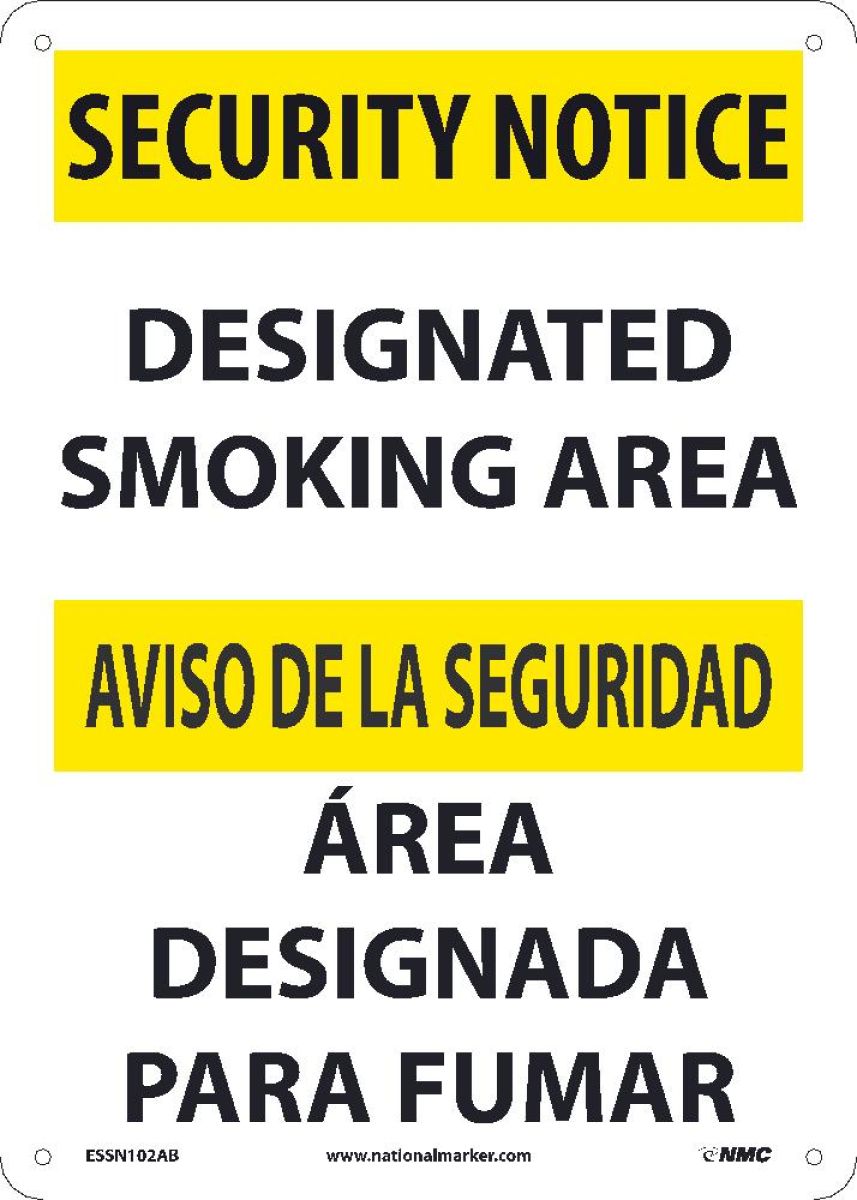 SECURITY NOTICE DESIGNATED SMOKING AREA SIGN - BILINGUAL