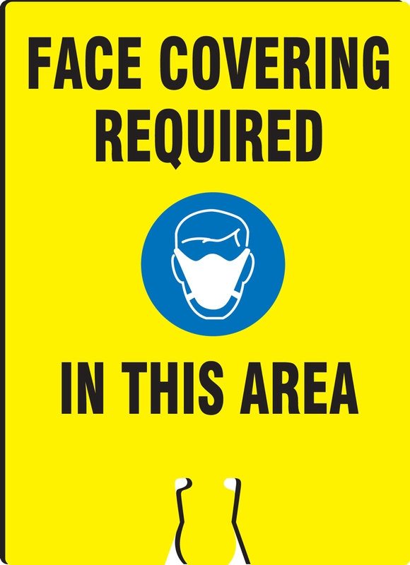 Face Covering Required In This Area
