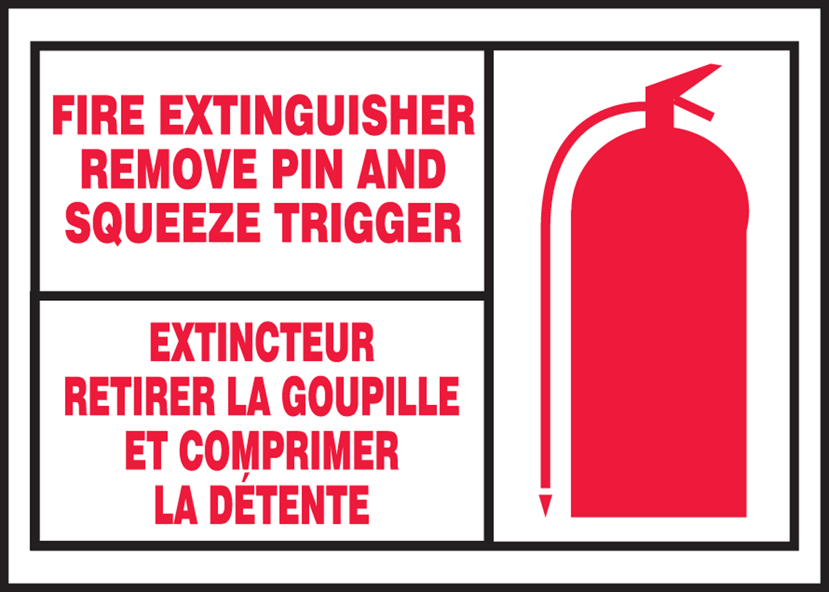 FIRE EXTINGUISHER REMOVE PIN AND SQUEEZE TRIGGER (BILINGUAL FRENCH)