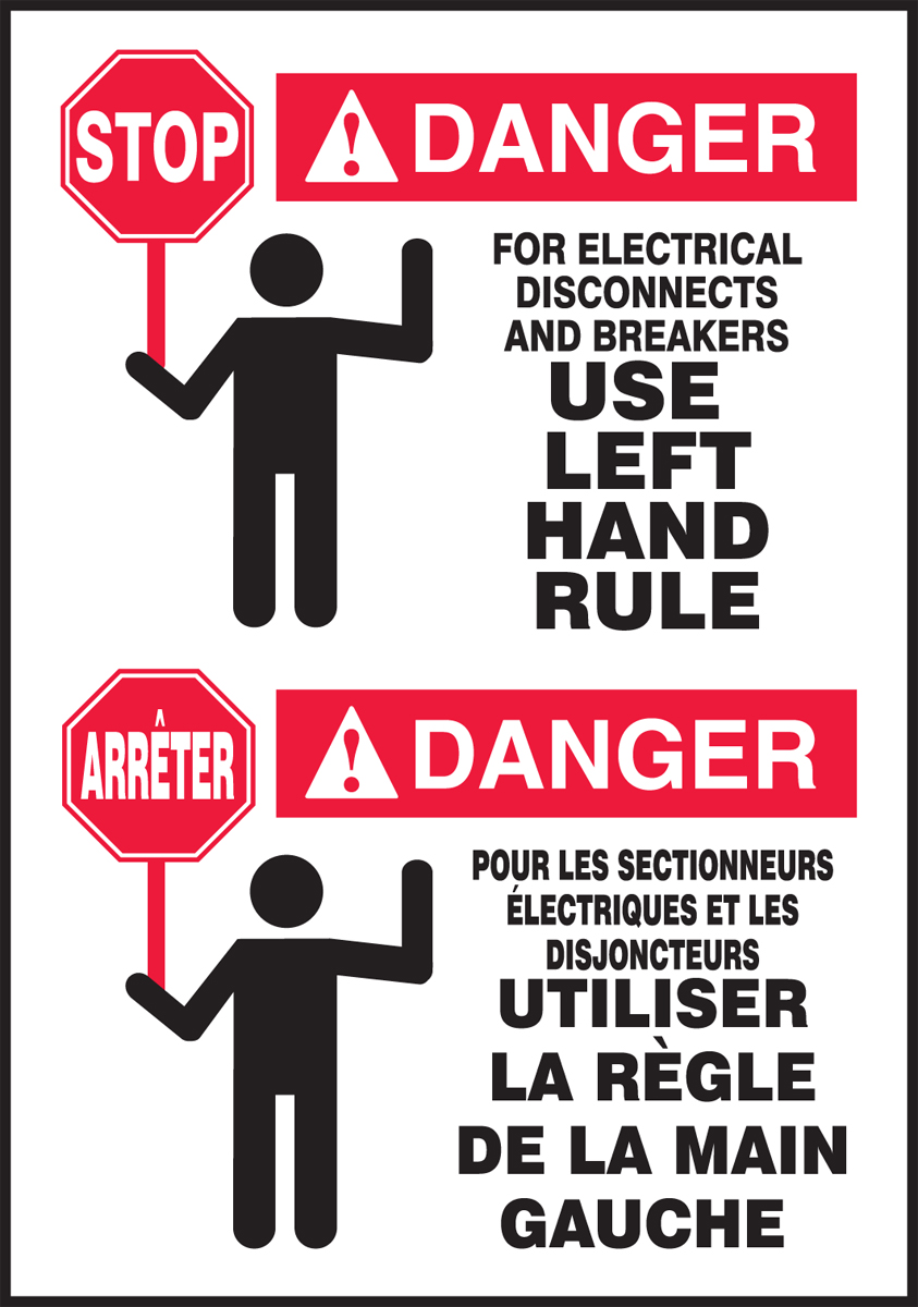 DANGER FOR ELECTICAL DISCONNECTS AND BREAKERS US LEFT HAND RULE (BILINGUAL FRENCH)