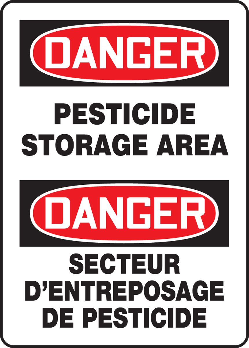 DANGER PESTICIDE STORAGE AREA (BILINGUAL FRENCH - DANGER SECTEUR D'ENTREPOSAGE DE PESTICIDE)