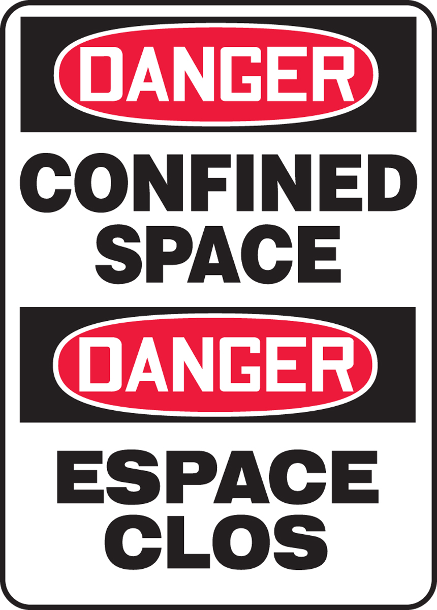 DANGER CONFINED SPACE (BILINGUAL FRENCH - DANGER ESPACE CLOS)