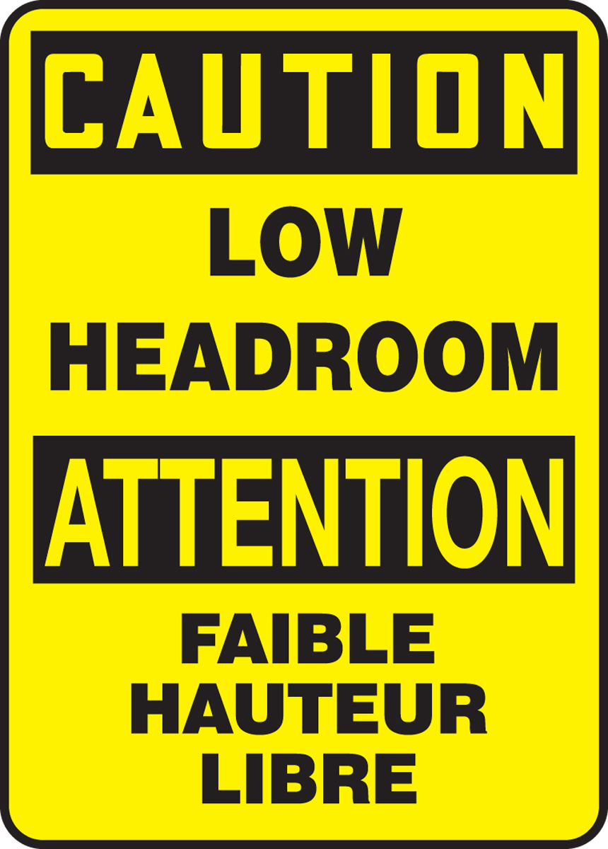CAUTION LOW HEADROOM