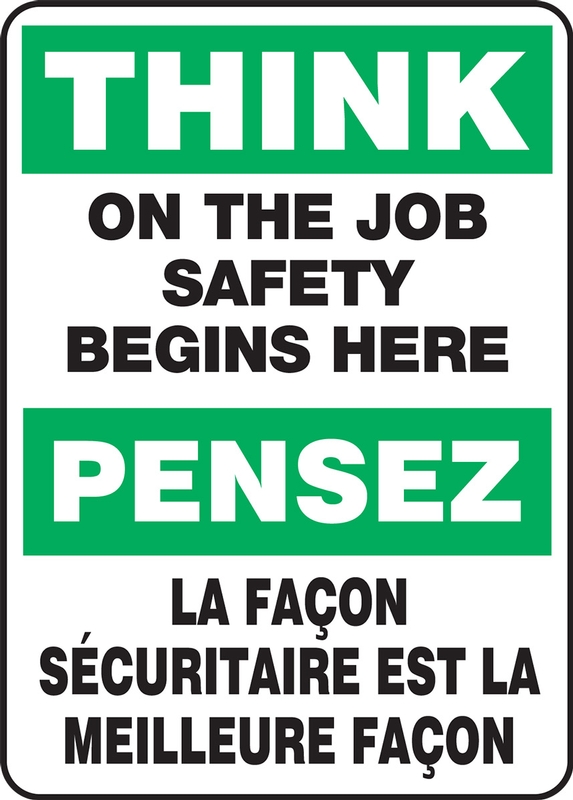 think On The Job Safety Begins Here