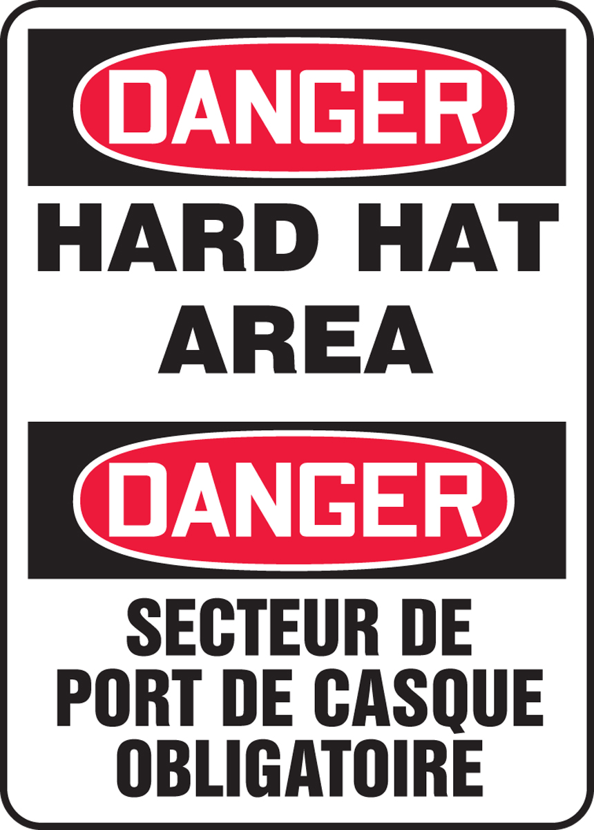 DANGER-HARD HAT AREA (BILINGUAL FRENCH)