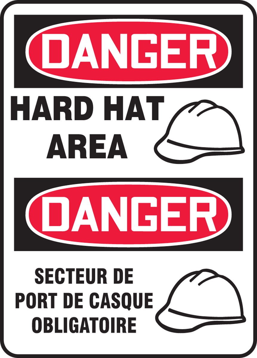 DANGER-HARD HAT AREA (BILINGUAL FRENCH)