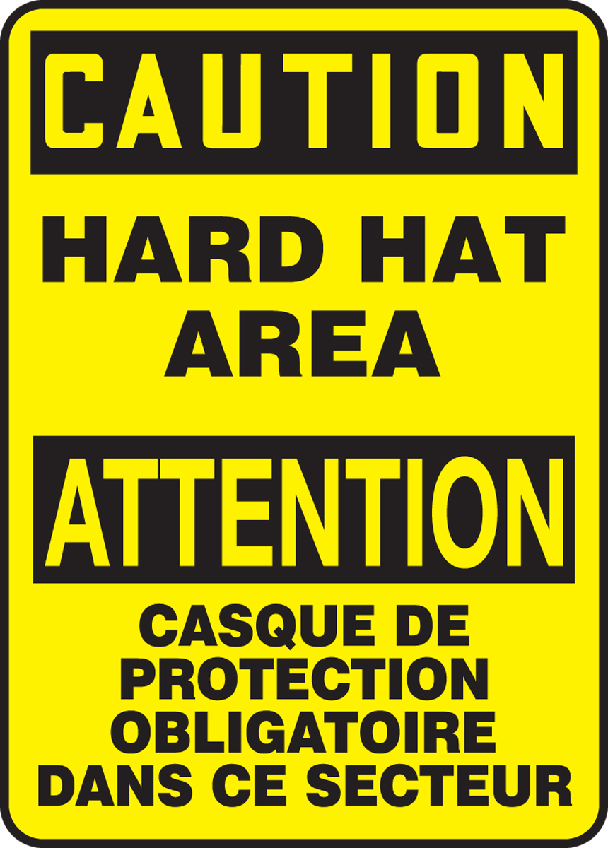 CAUTION HARD HAT AREA