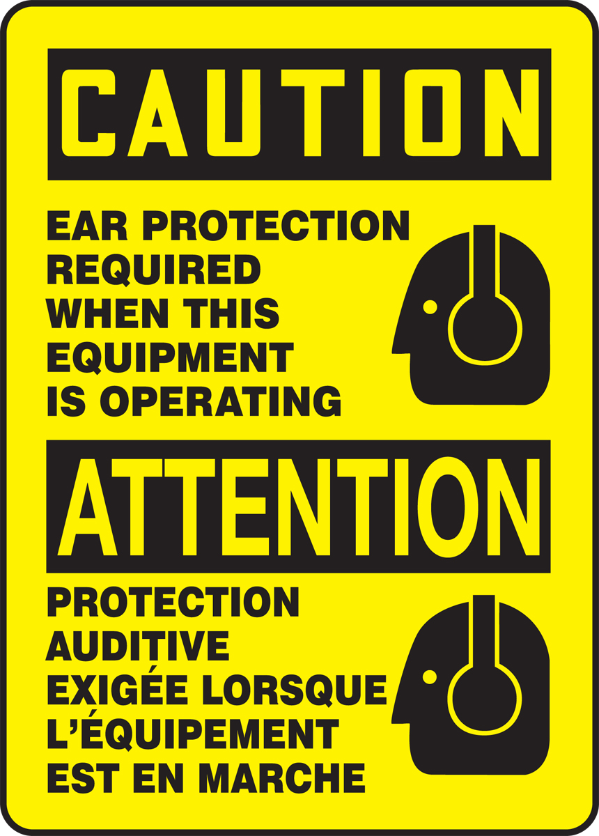 BILINGUAL FRENCH SIGN – EAR PROTECTION