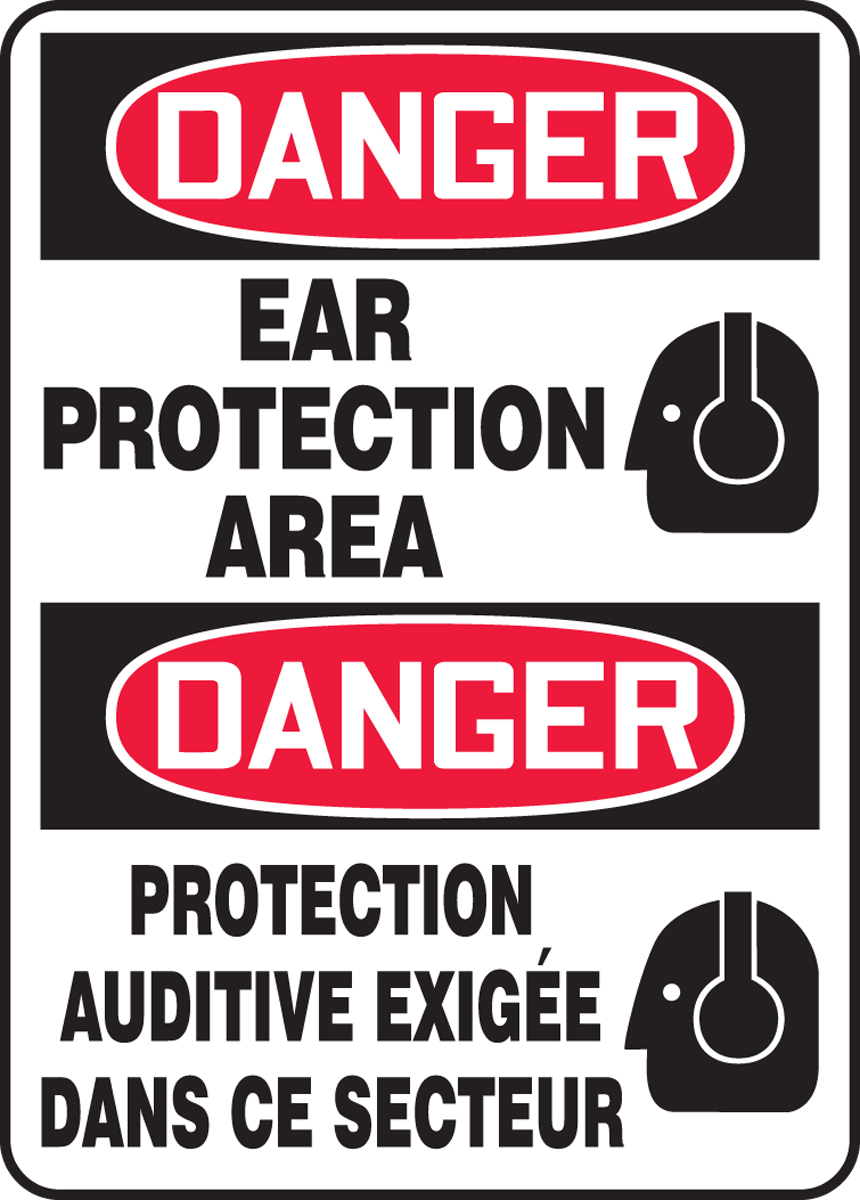 DANGER EAR PROTECTION AREA (BILINGUAL FRENCH)