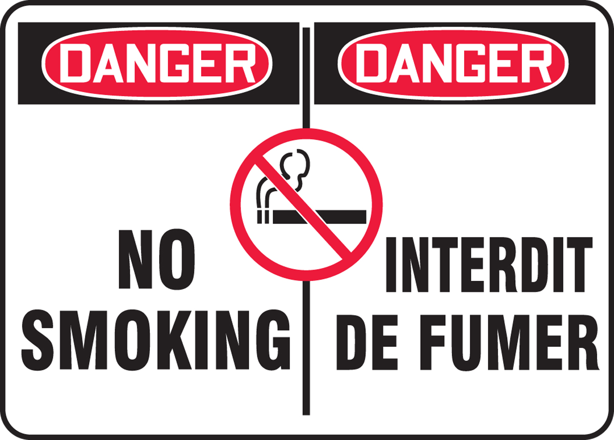 DANGER-NO SMOKING (BILINGUAL FRENCH)