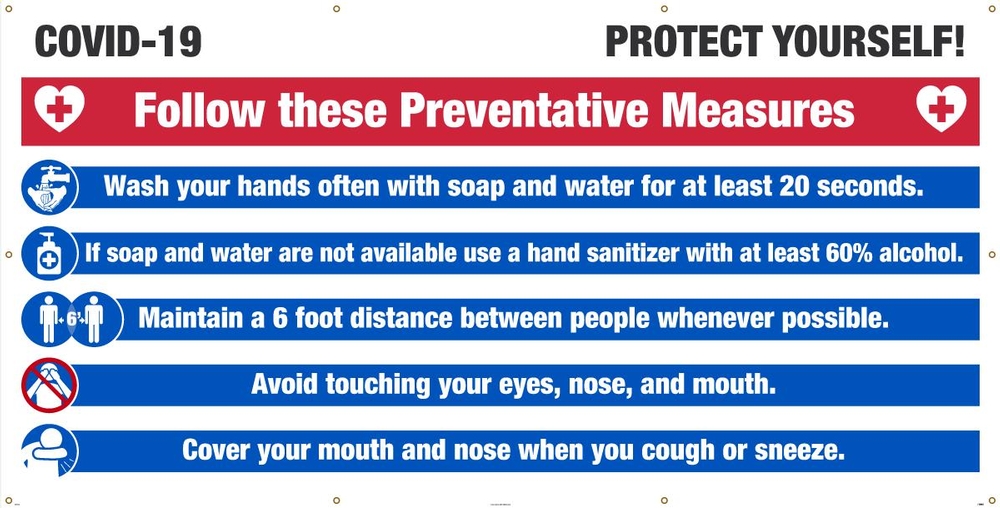 COVID-19 Protect Yourself! Follow These Preventative Measures
