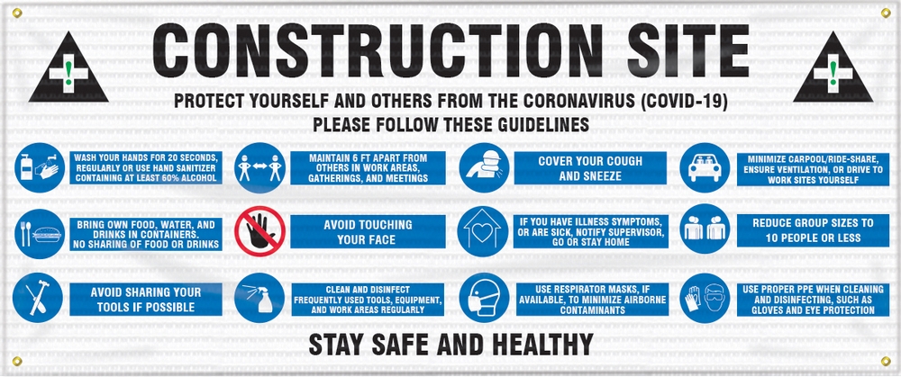 Fence-Wrap™ Mesh Banner: Construction Site Protect Yourself and Others From The Coronavirus (COVID-19) Please Follow These Guidelines ...