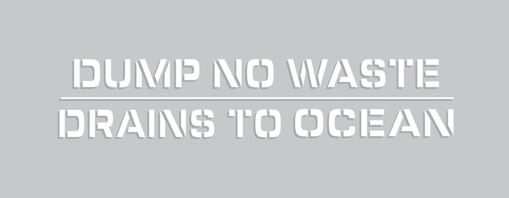 Dump No Waste Drains To Ocean