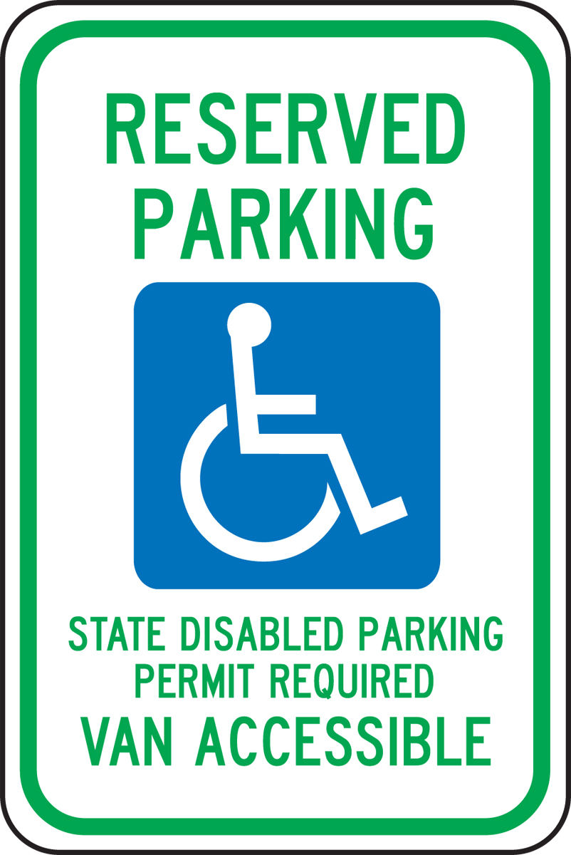 RESERVED PARKING STATE DISABLED PARKING PERMIT REQUIRED VAN ACCESSIBLE (W/GRAPHIC)