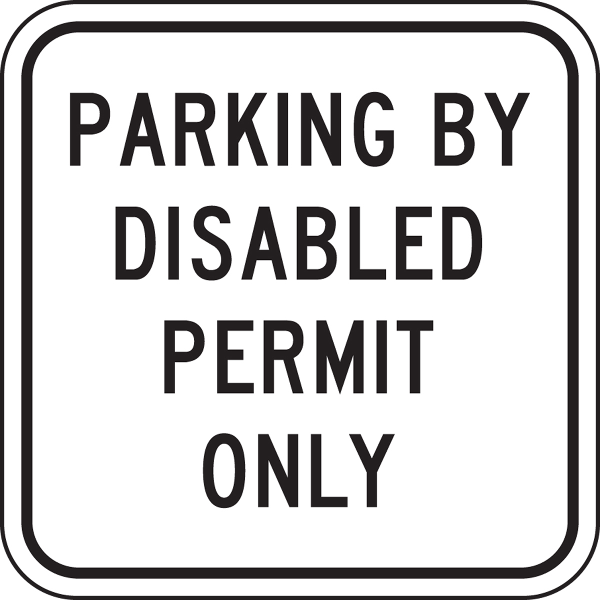 (FLORIDA) PARKING BY DISABLE PERMIT ONLY