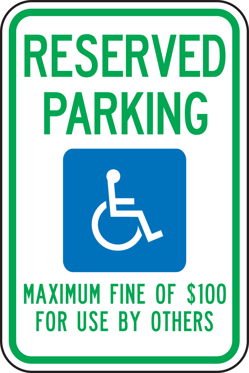 (NEVADA) RESERVED PARKING MAXIMUM FINE OF $100 FOR USE BY OTHERS (W/GRAPHIC)