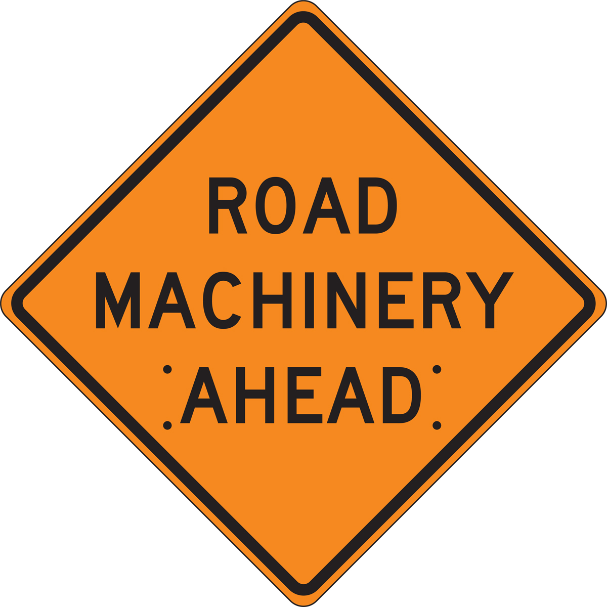 ROAD MACHINERY AHEAD