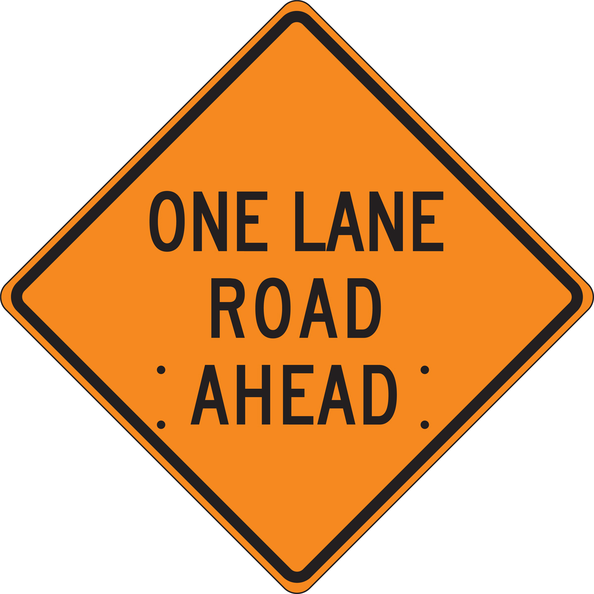 ONE LANE ROAD AHEAD