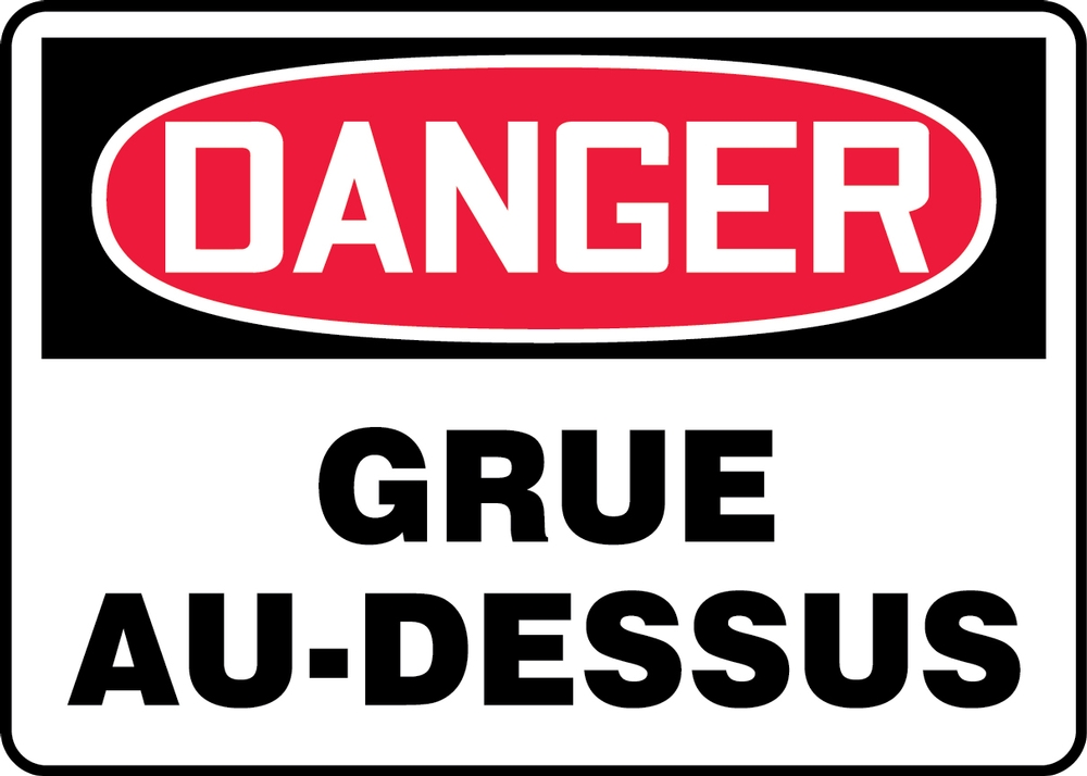 Safety Sign, Header: DANGER, Legend: DANGER CRANE OVERHEAD
