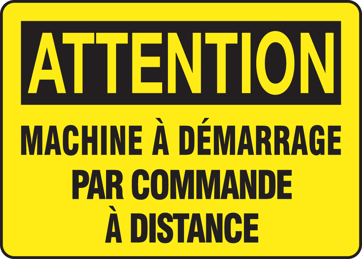 ATTENTION MACHINE À DÉMARRAGE PAR COMMANDE À DISTANCE (FRENCH)