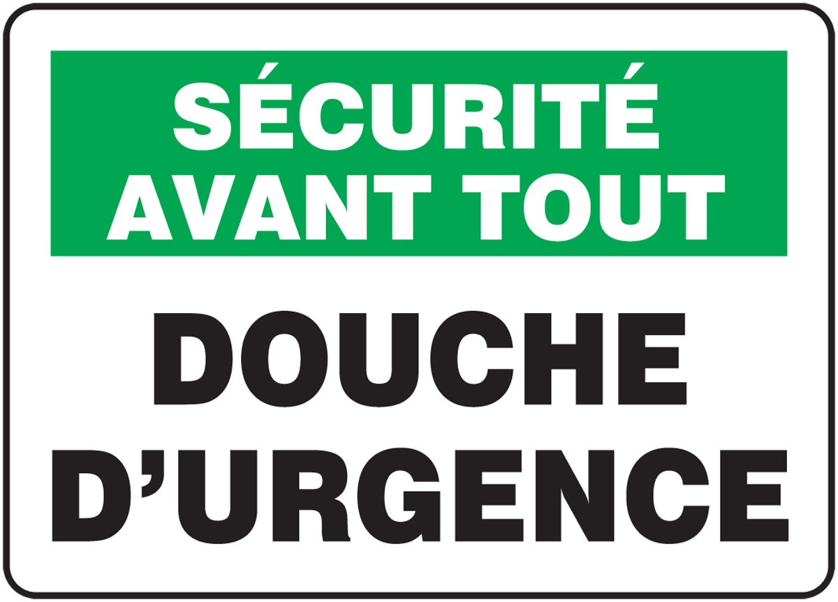 SÉCURITÉ AVANT TOUT DOUCHE D'URGENCE (FRENCH)