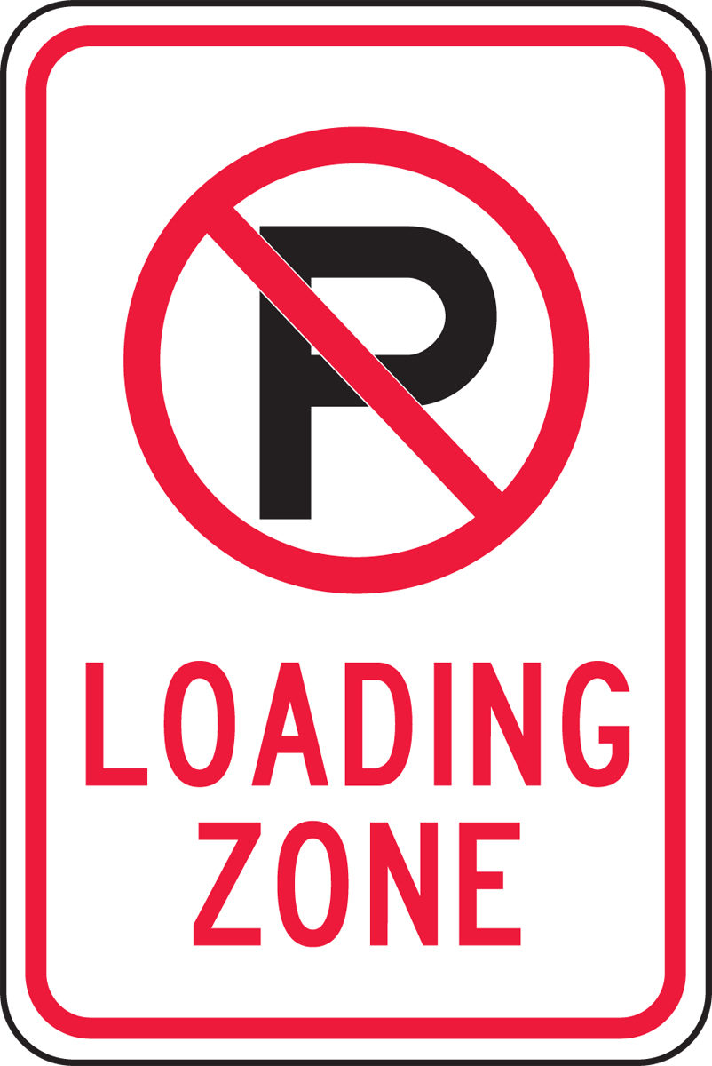 (NO PARKING SYMBOL) LOADING ZONE