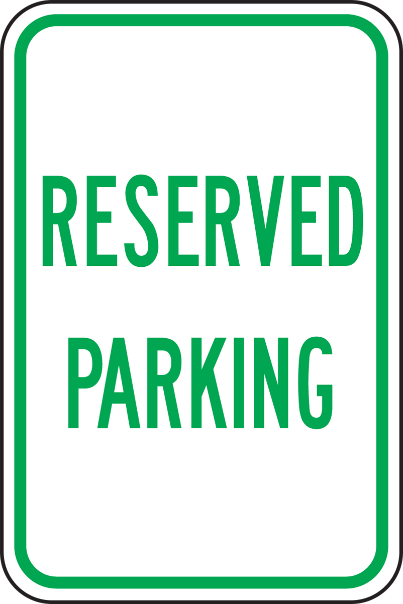 RESERVED PARKING (GREEN/WHITE)