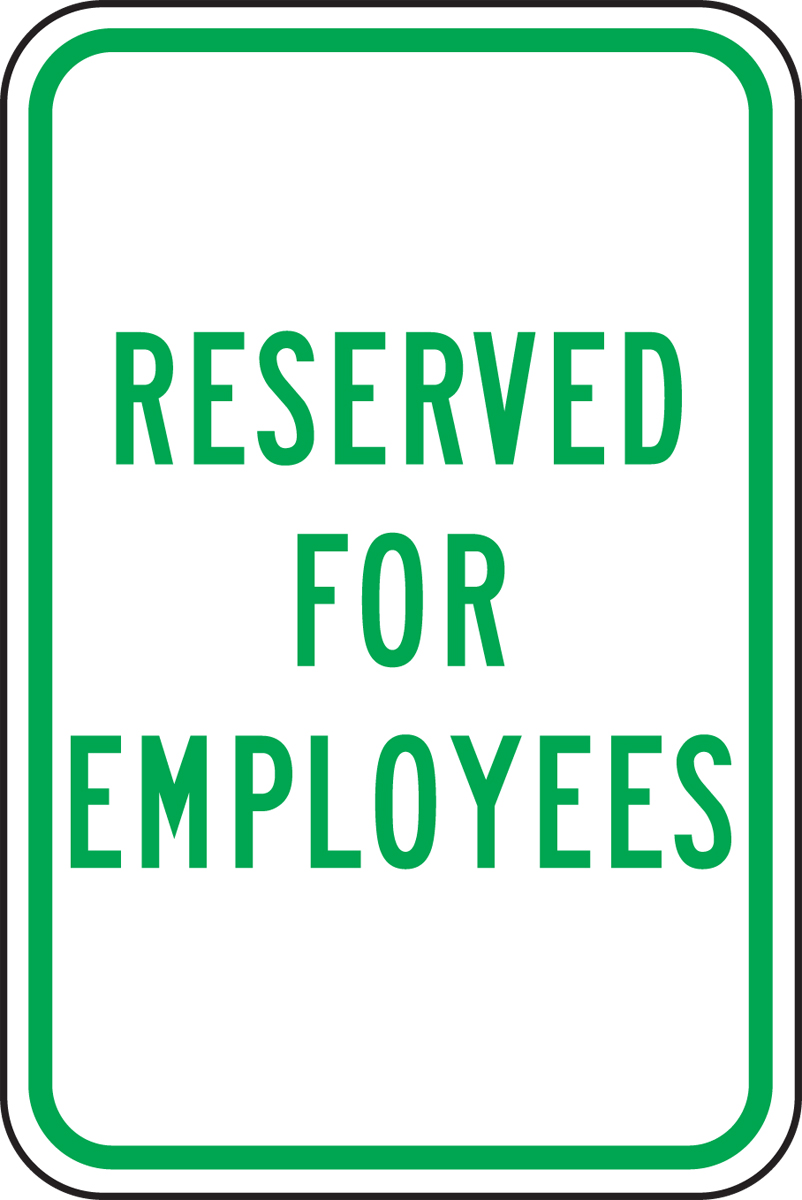RESERVED FOR EMPLOYEES