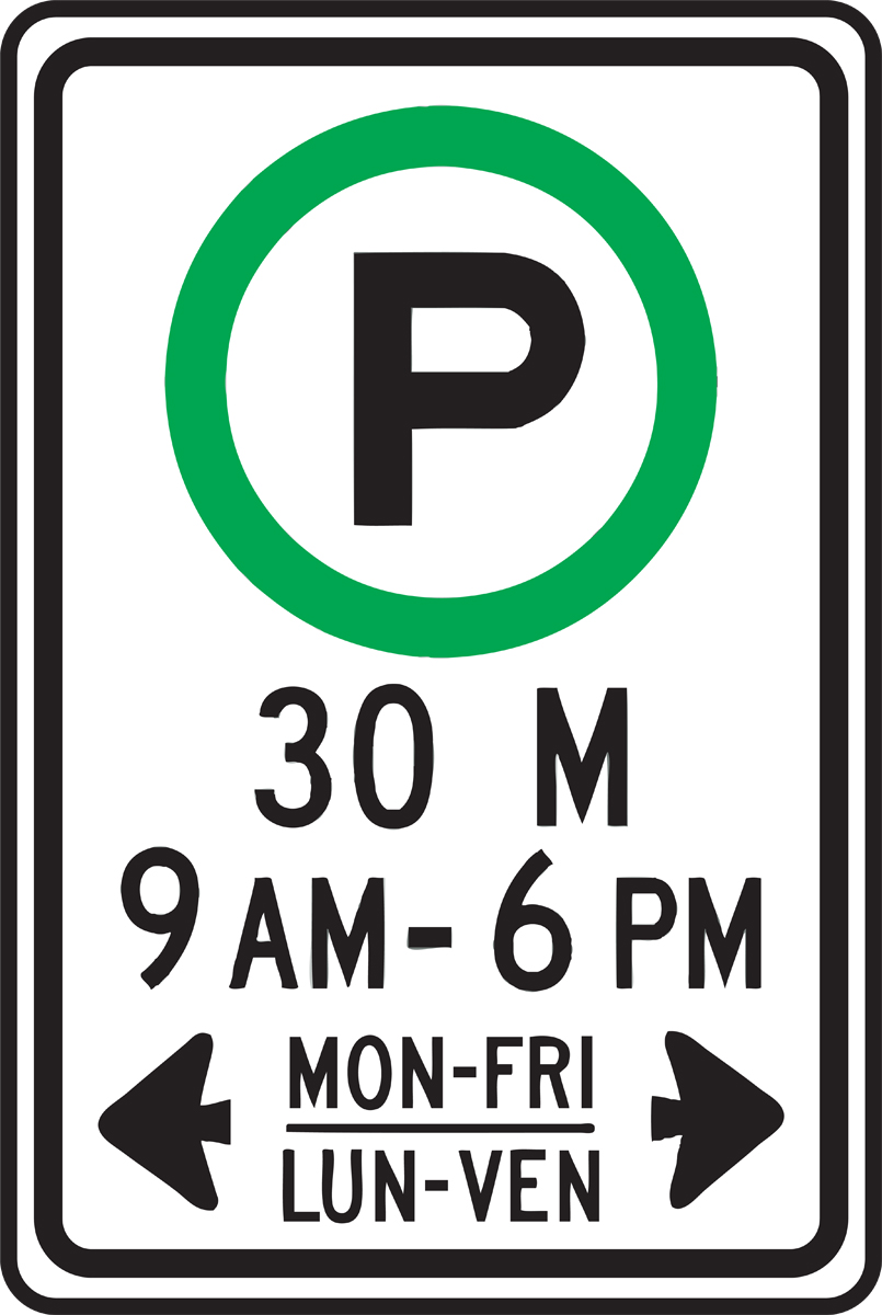 (PARKING PERMITTED) 30 M 9AM-6PM MON-FRI / LUN-VEN