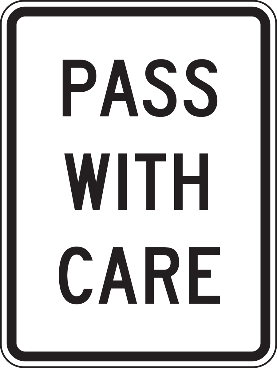 PASS WITH CARE