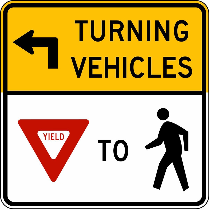 Turning Vehicles Must Yield To Pedestrians Intersection Sign Frr488