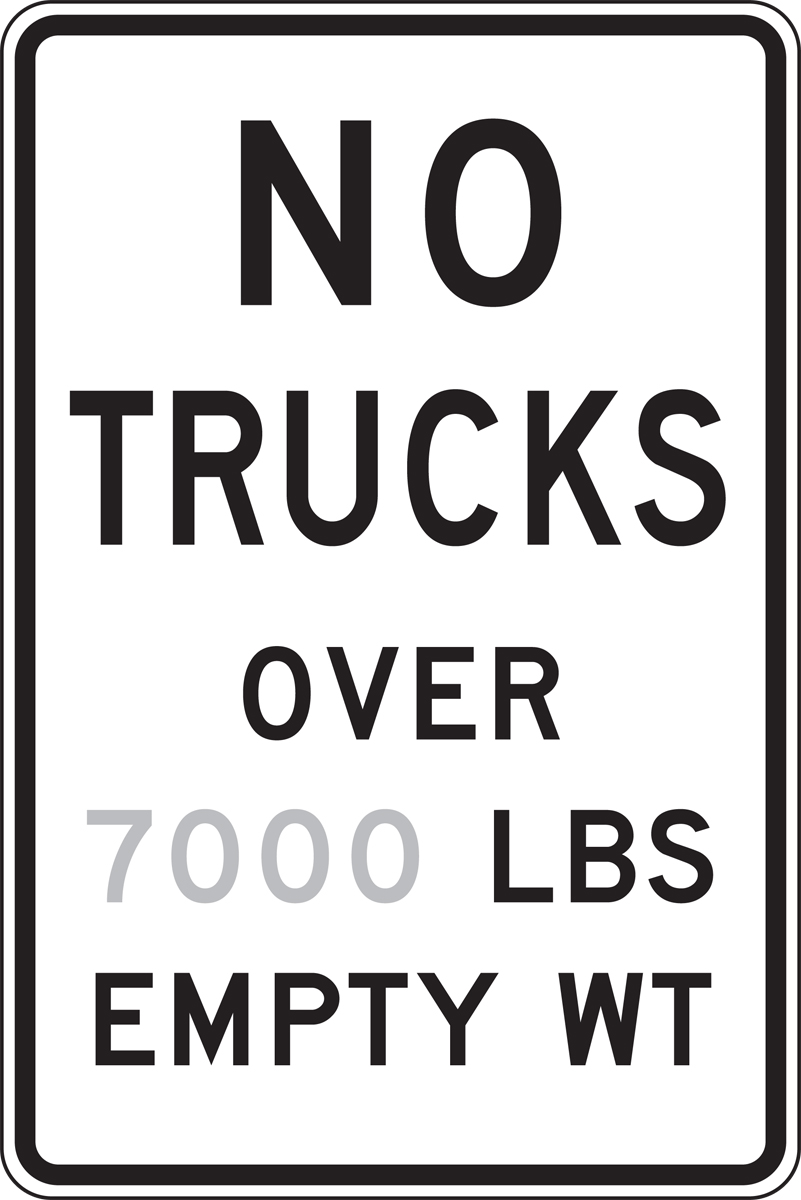 NO TRUCKS OVER ____ LBS EMPTY WT