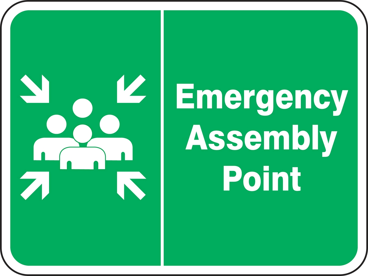 Emergency Assembly Point muster area sign