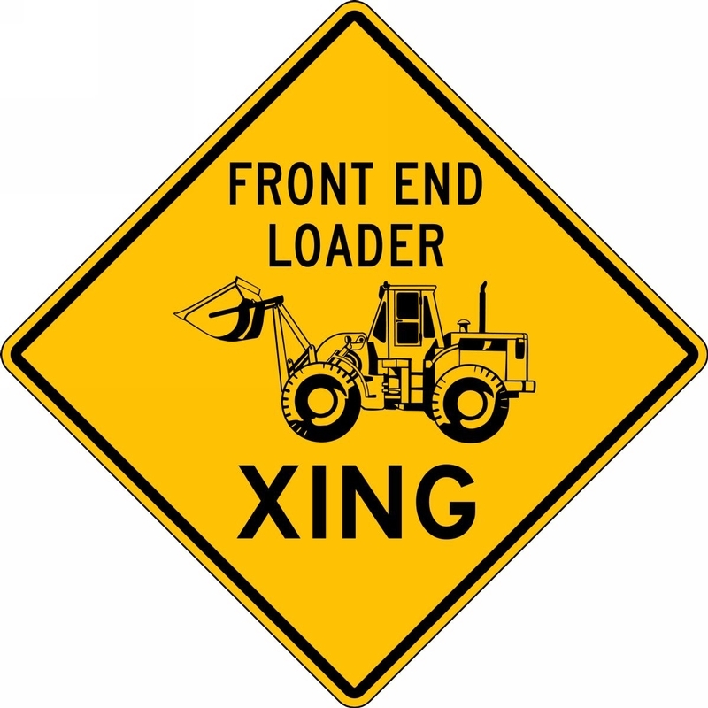 Traffic Sign, Legend: FRONT END LOADER TRAFFIC IMAGE