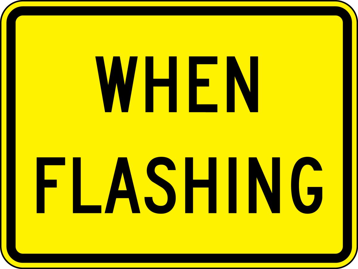 WHEN FLASHING