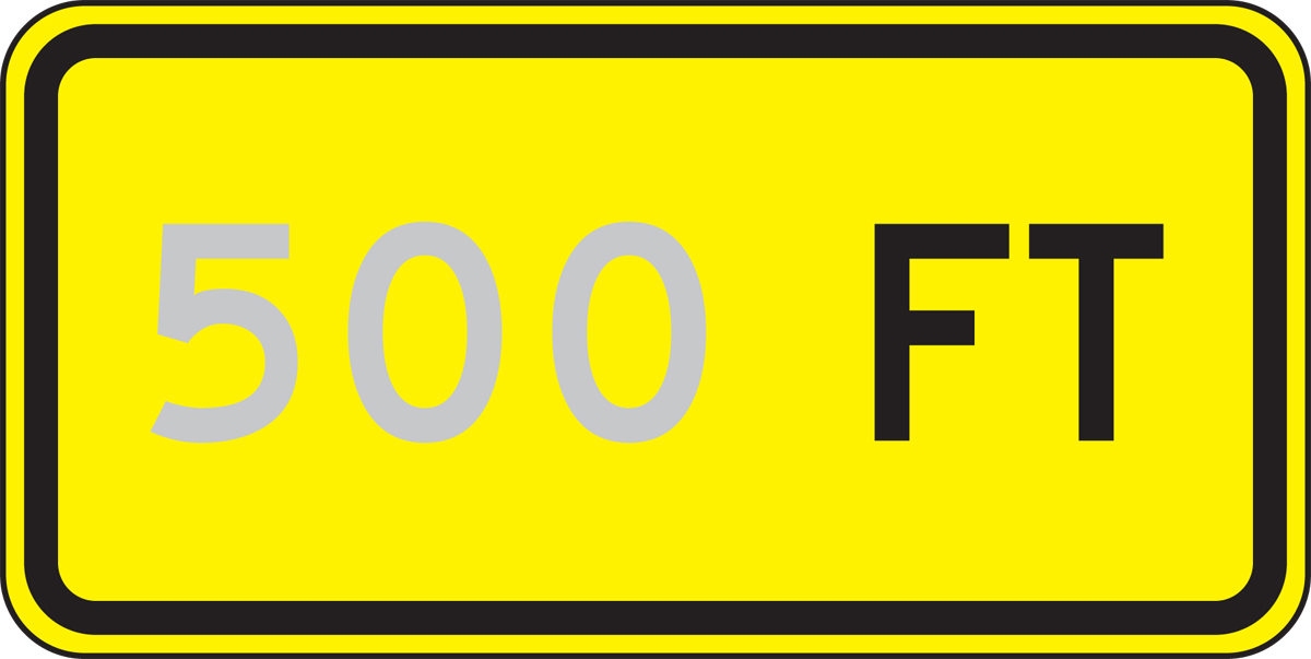 Traffic Sign, Legend: ___ FT