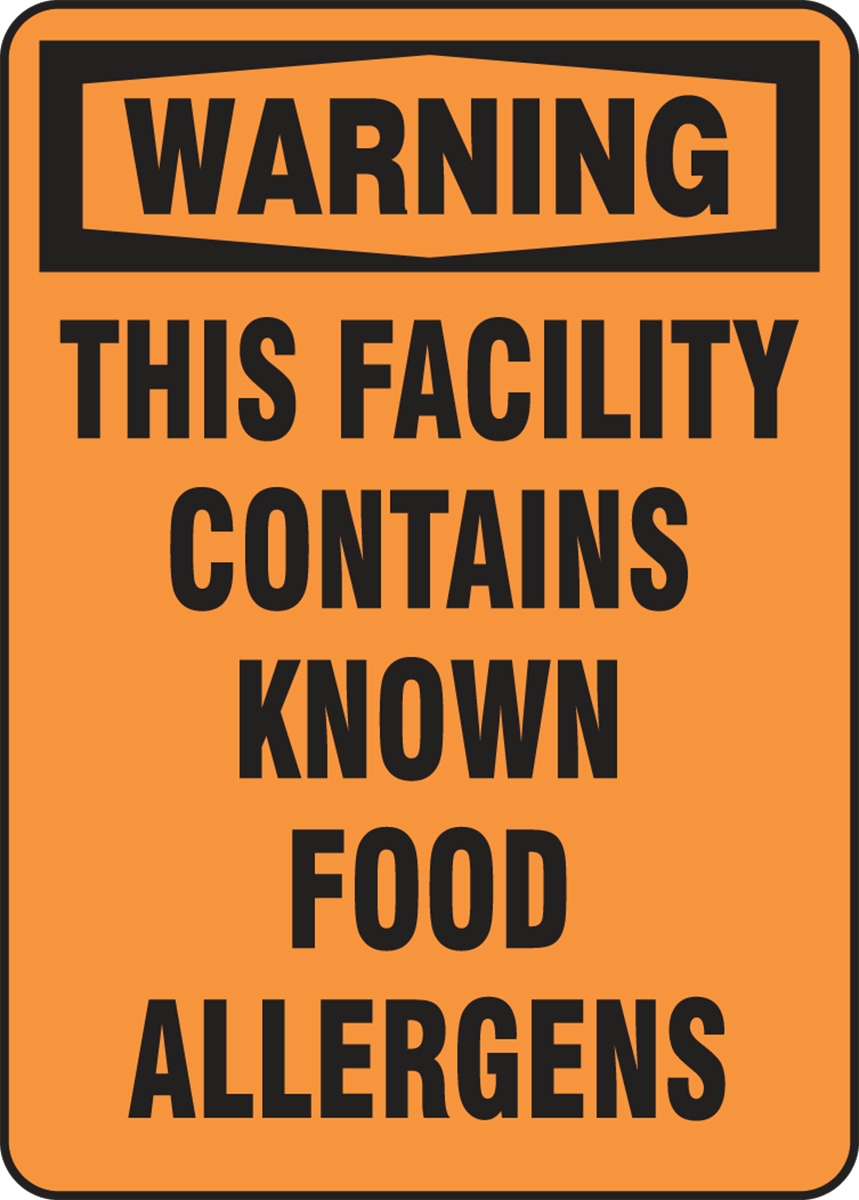 WARNING THIS FACILITY CONTAINS KNOWN FOOD ALLERGENS