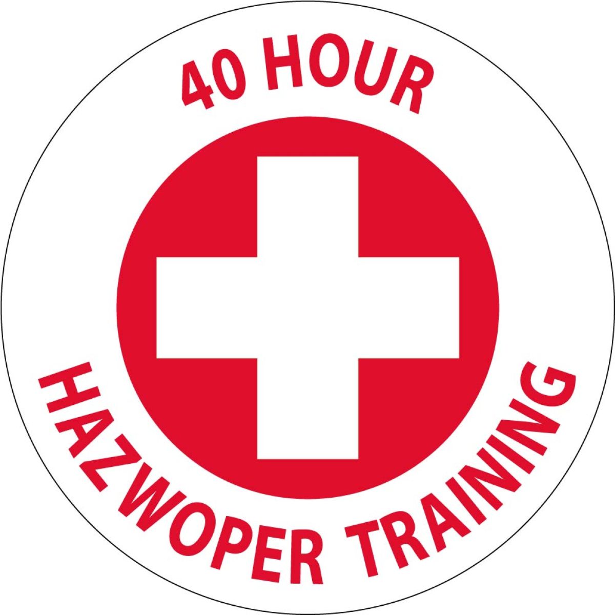 40 HOUR HAZWOPER TRAINING HARD HAT LABEL