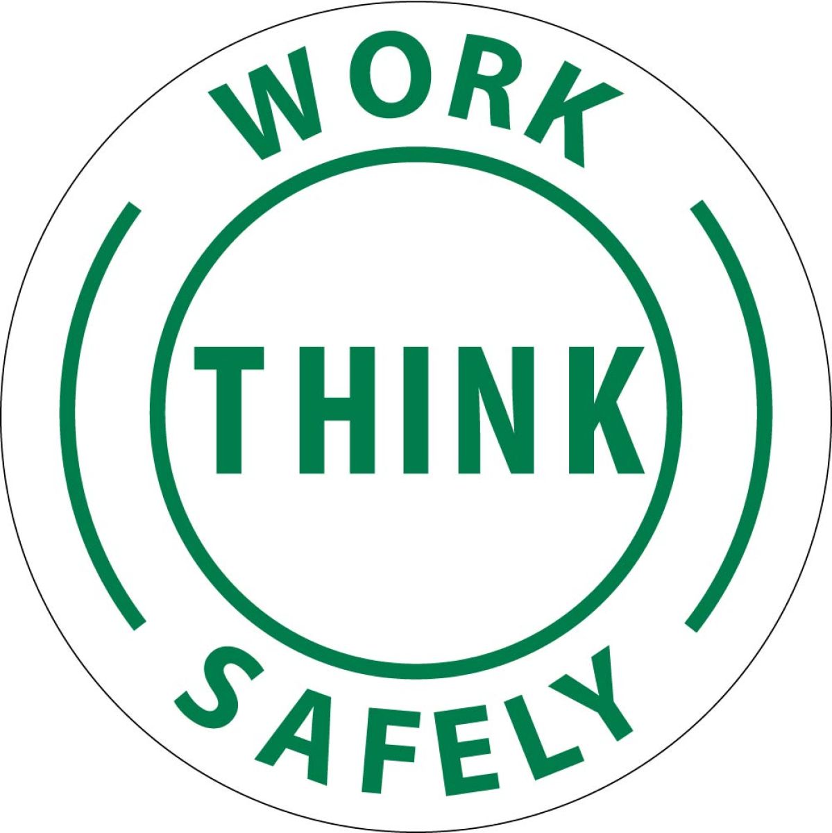 WORK THINK SAFELY HARD HAT EMBLEM