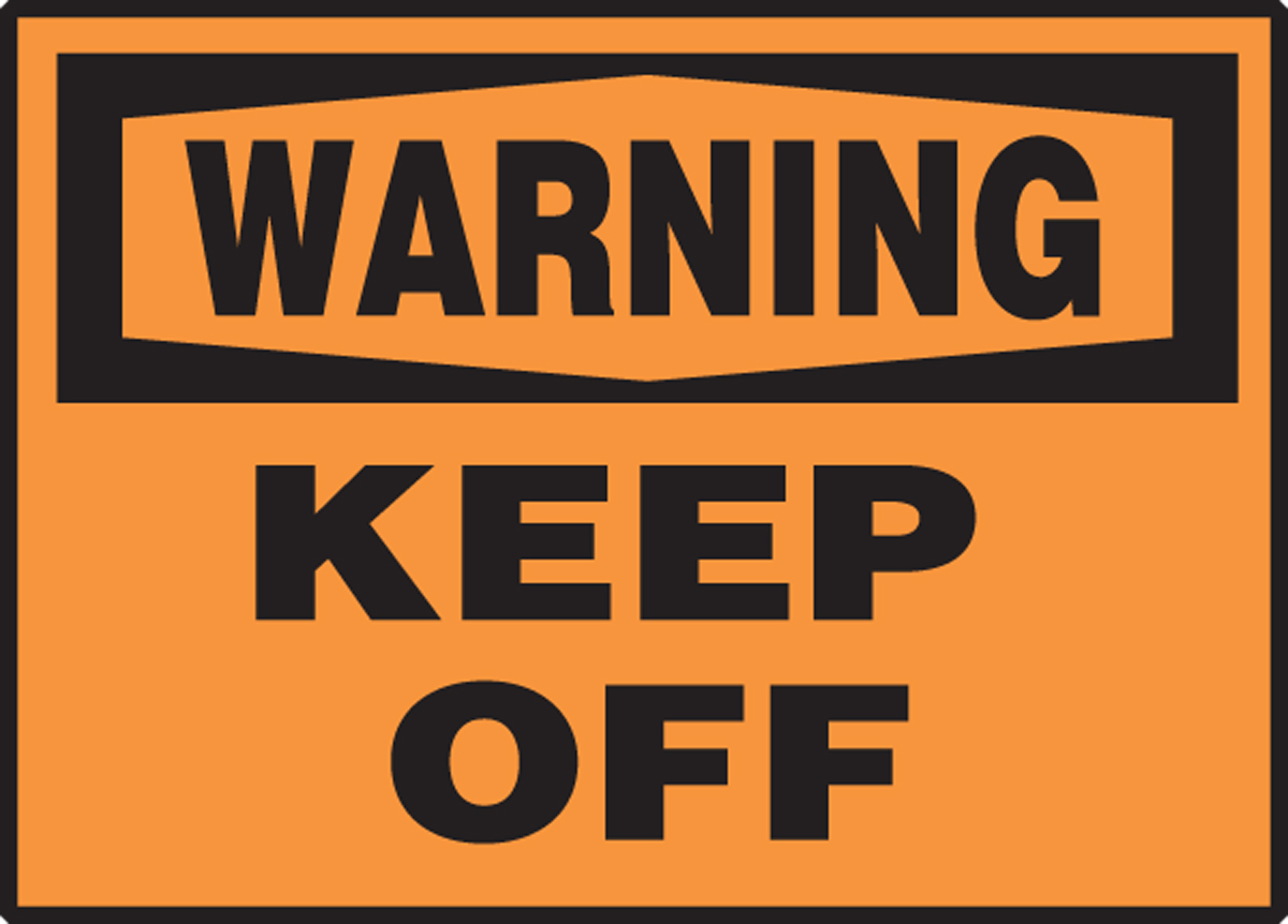 Safety Label, Header: WARNING, Legend: KEEP OFF