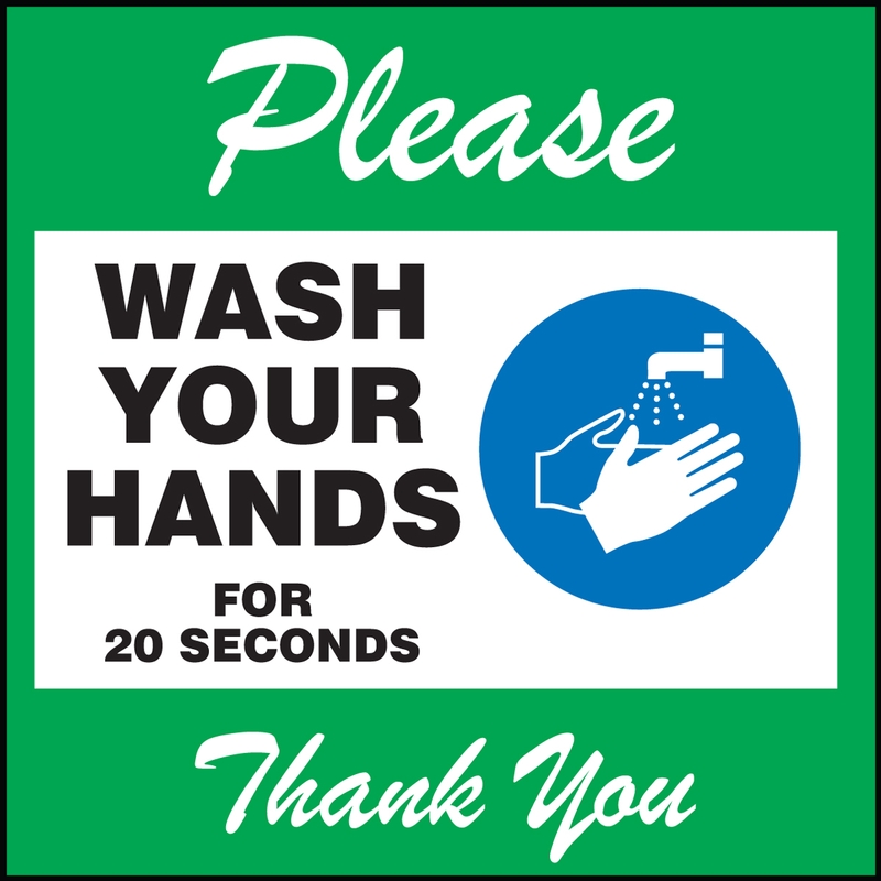 Please Wash Your Hands For 20 Seconds Thank you