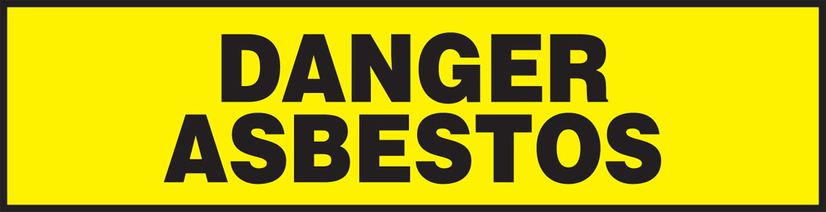 DANGER ASBESTOS