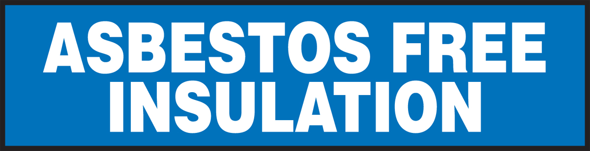 ASBESTOS FREE INSULATION