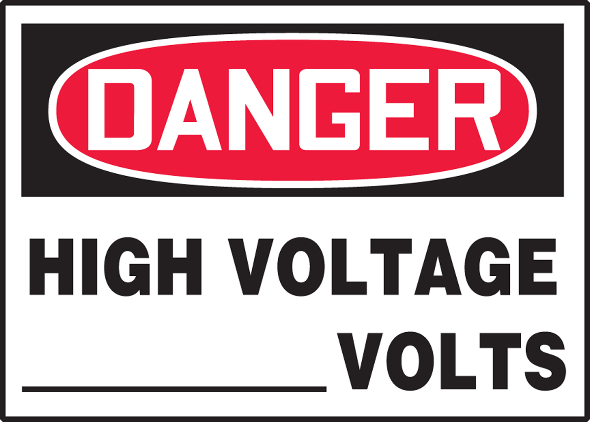 HIGH VOLTAGE ___ VOLTS