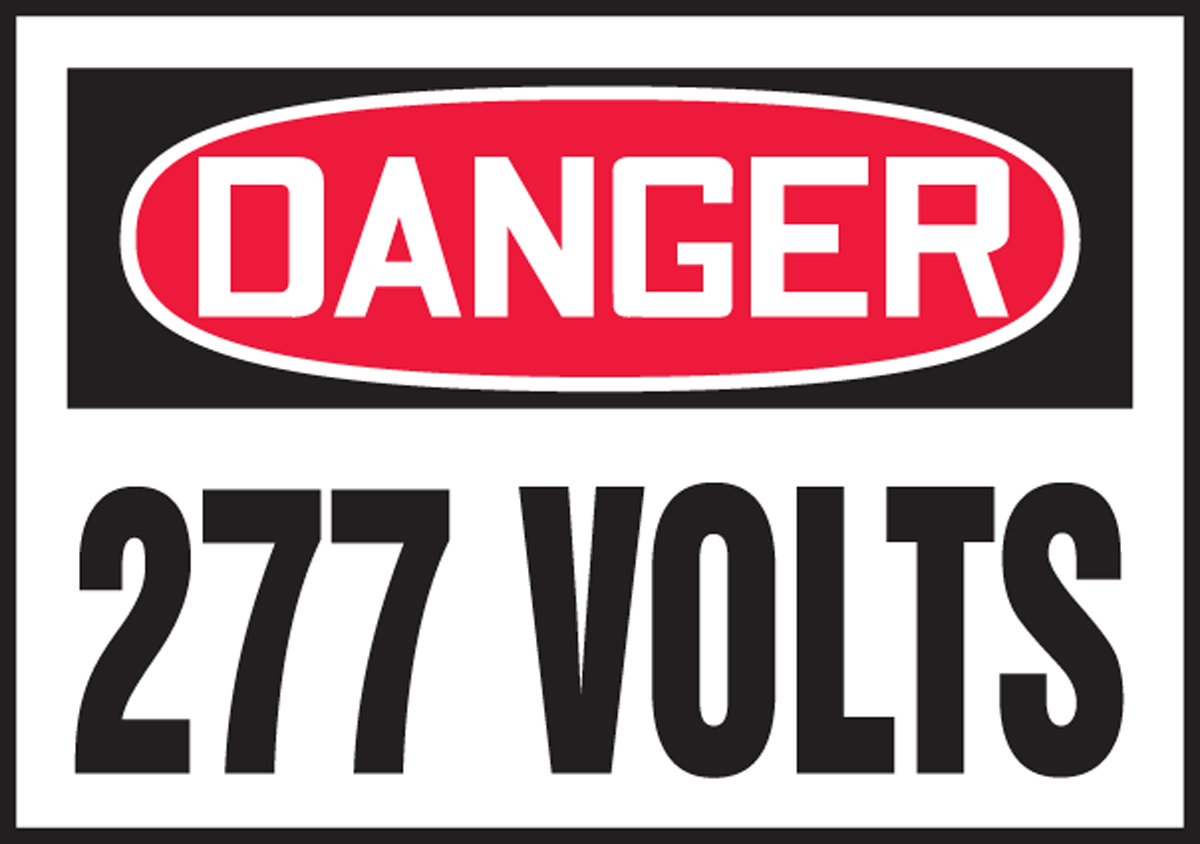 Safety Label, Header: DANGER, Legend: 277 VOLTS