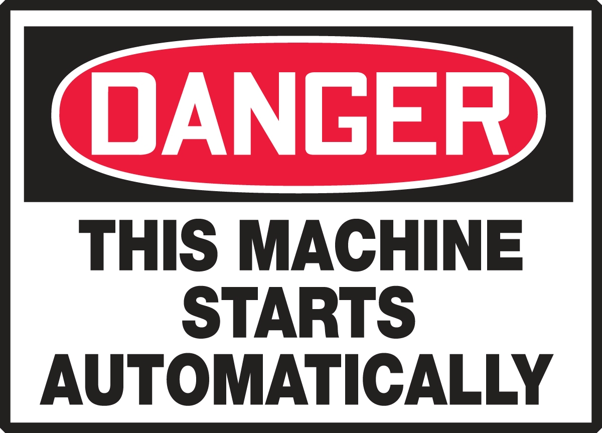 THIS MACHINE STARTS AUTOMATICALLY