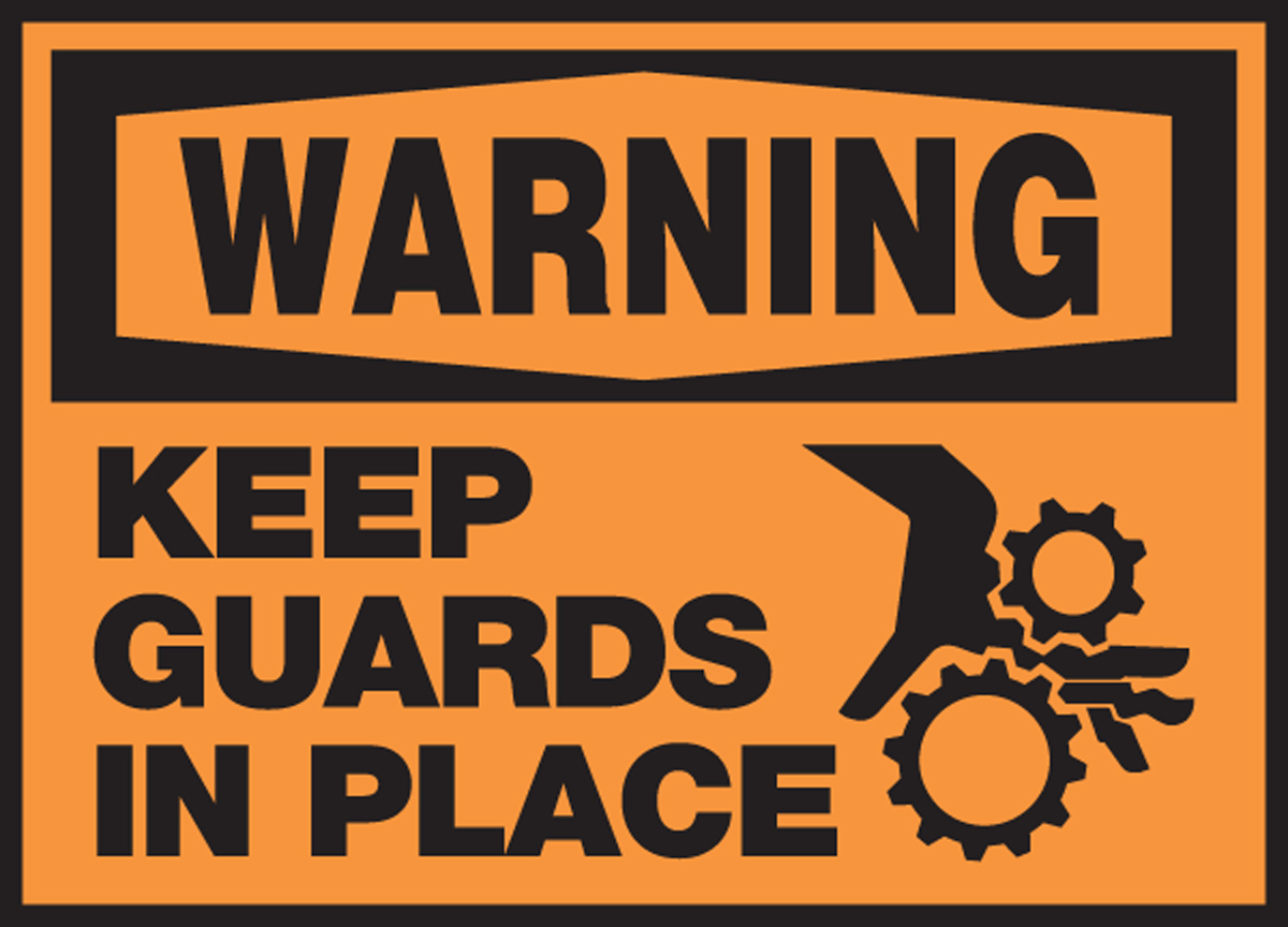 KEEP GUARDS IN PLACE (W/GRAPHIC)