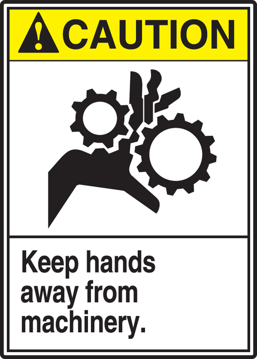 KEEP HANDS AWAY FROM MACHINERY (W/GRAPHIC)