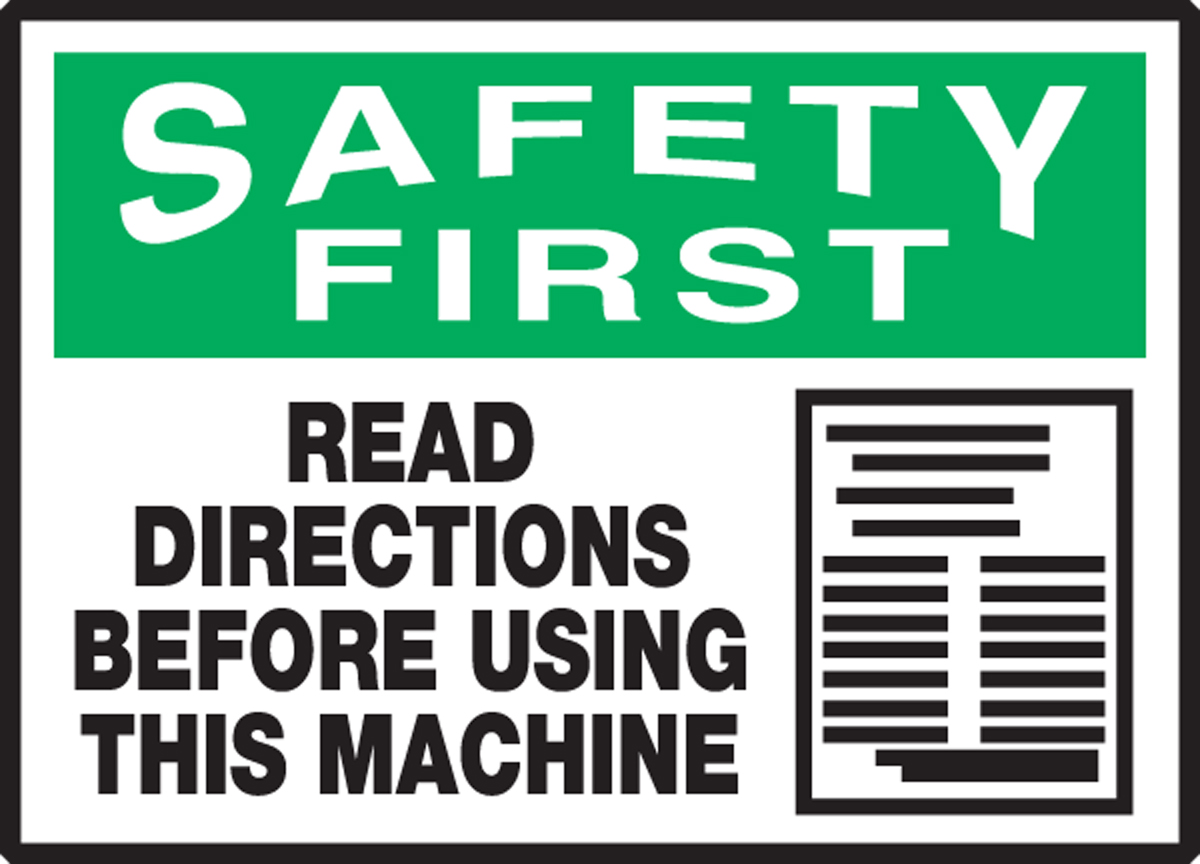 READ DIRECTIONS BEFORE USING THIS MACHINE (W/GRAPHIC)