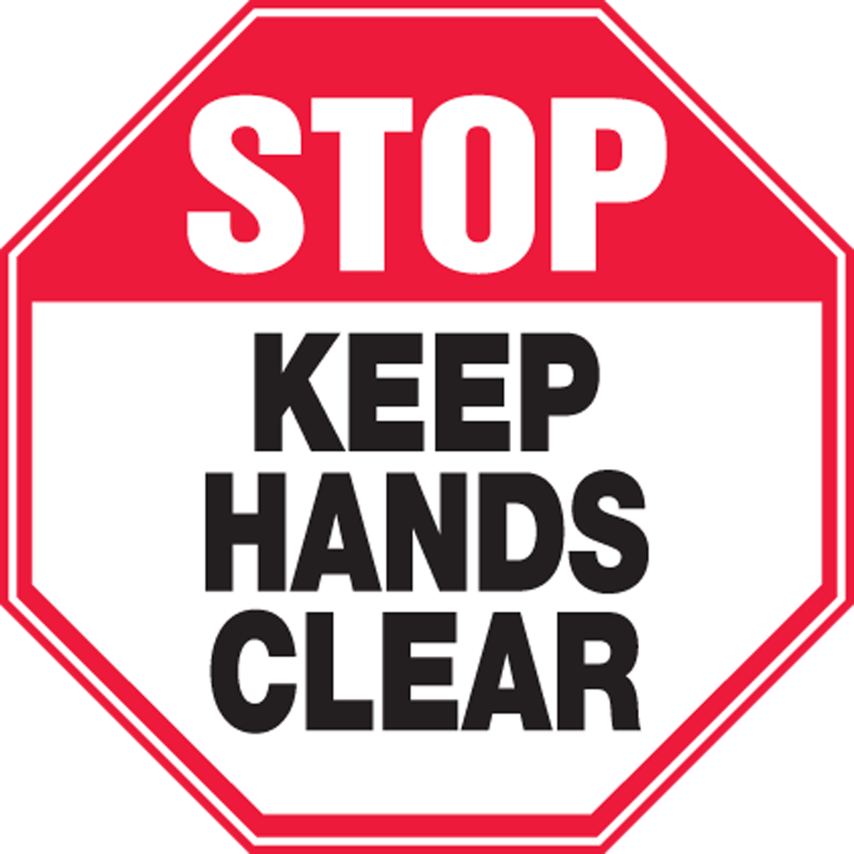 STOP KEEP HANDS CLEAR